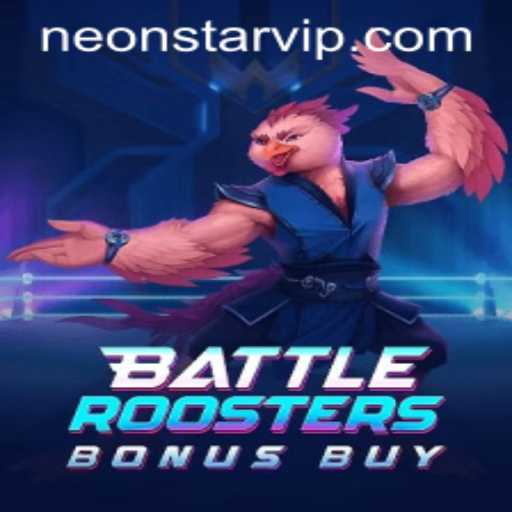 Exploring the Exciting World of BattleRoostersBonusBuy: The Revolutionary Game by NEONSTAR